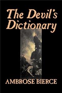 Devil's Dictionary by Ambrose Bierce, Fiction, Classics, Fantasy, Horror