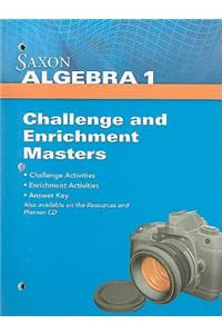 Saxon Algebra 1 Challenge and Enrichment Masters