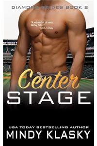 Center Stage
