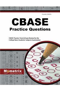 CBASE Practice Questions