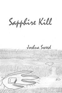 Sapphire Kill