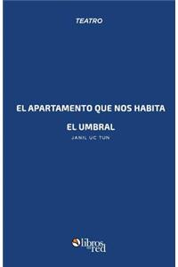 El Apartamento Que Nos Habita/El Umbral