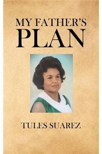 My Father's Plan