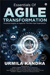 Essentials of Agile Transformation