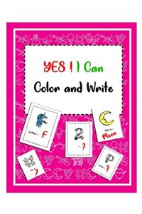 YES ! I Can Color and Write