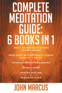 Complete Meditation Guide