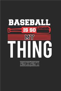 Baseball Is So My Thing