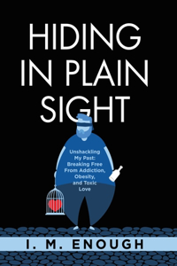 Hiding in Plain Sight