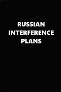 2020 Daily Planner Political Russian Interference Plans Black White 388 Pages