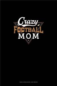 Crazy Football Mom