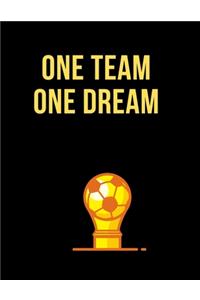 One Dream One Team