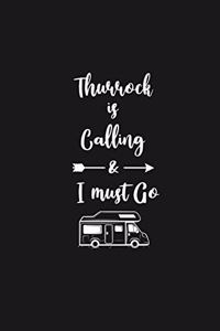 Thurrock is Calling and I Must Go