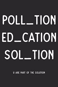 Pollution Education Solution World Saver Eco
