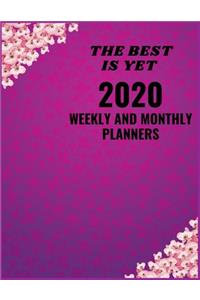 The Best Is Yet 2020 Weekly And Monthly Planners
