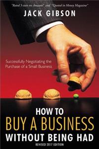 How to Buy a Business without Being Had