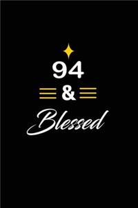 94 & Blessed