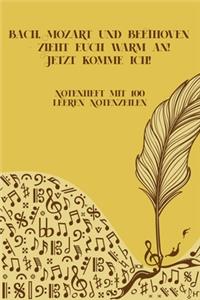 Bach, Mozart und Beethoven - Zieht euch warm an Jetzt komme ich