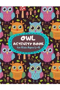 Owl Activity Book for Kids Ages 4-8