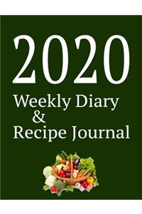 2020 Weekly Diary and Recipe Journal