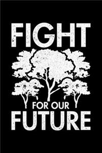 Fight For Our Future
