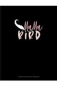 Mama Bird