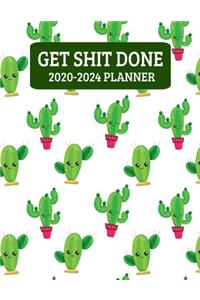 Get Shit Done 2020-2024