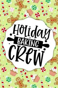 Holiday Baking Crew