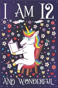 I am 12 and Wonderful