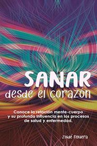 Sanar desde el corazón