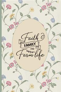 Faith Family and Farm Life