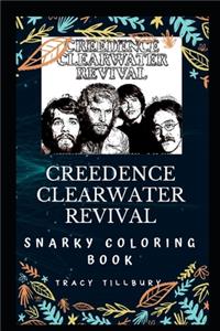 Creedence Clearwater Revival Snarky Coloring Book