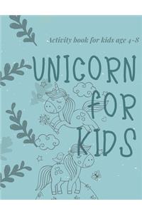 Activity book for kids age 4-8 Unicorn for kids
