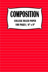 Composition College Ruled Paper Notebook