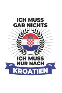 Kroatien Notizbuch