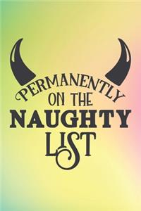 Permanently On the Naughty List