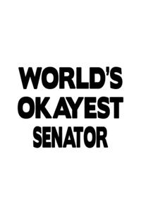 World's Okayest Senator