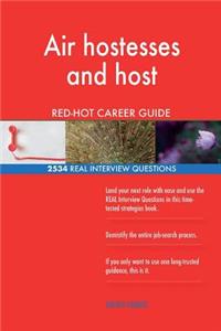 Air hostesses and host RED-HOT Career Guide; 2534 REAL Interview Questions