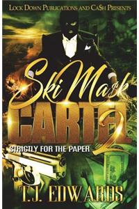 Ski Mask Cartel 2