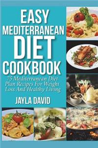 Easy Mediterranean Diet Cookbook
