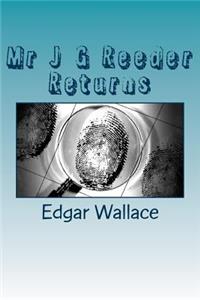 MR J G Reeder Returns