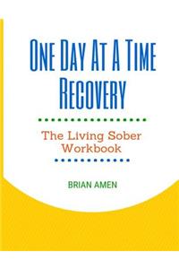 One Day at a Time Recovery