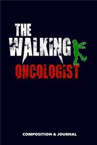 The Walking Oncologist