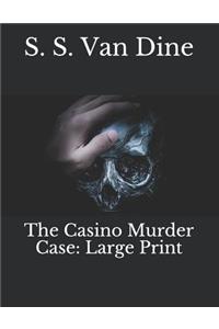 The Casino Murder Case