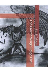 The Broken Wings