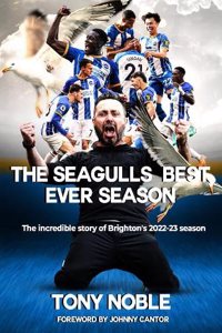 The Seagulls Best Ever Season