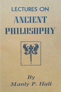 Lectures on Ancient Philosophy