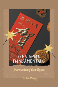 Feng Shui Fundamentals