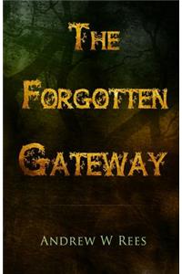 The Forgotten Gateway