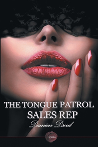 Tongue Patrol Sales Rep