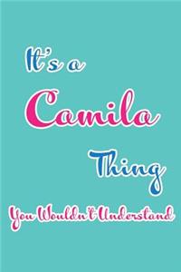 It's a Camila Thing You Wouldn't Understand